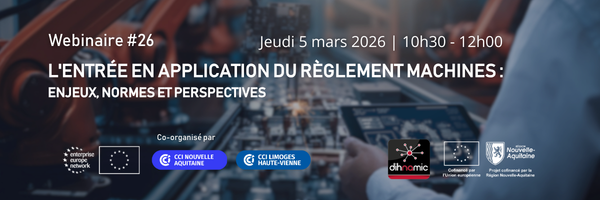 Webinaire Dihnamic #26 – L’entrée en application du Règlement Machines : enjeux, normes et perspectives